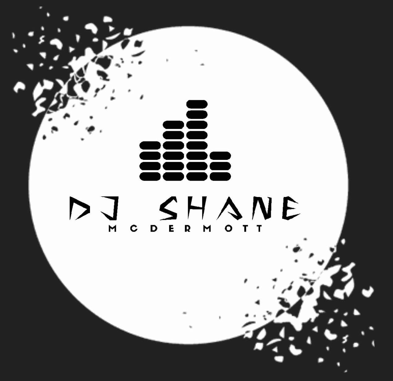 DJ Shane Mcdermott @ The Lounge